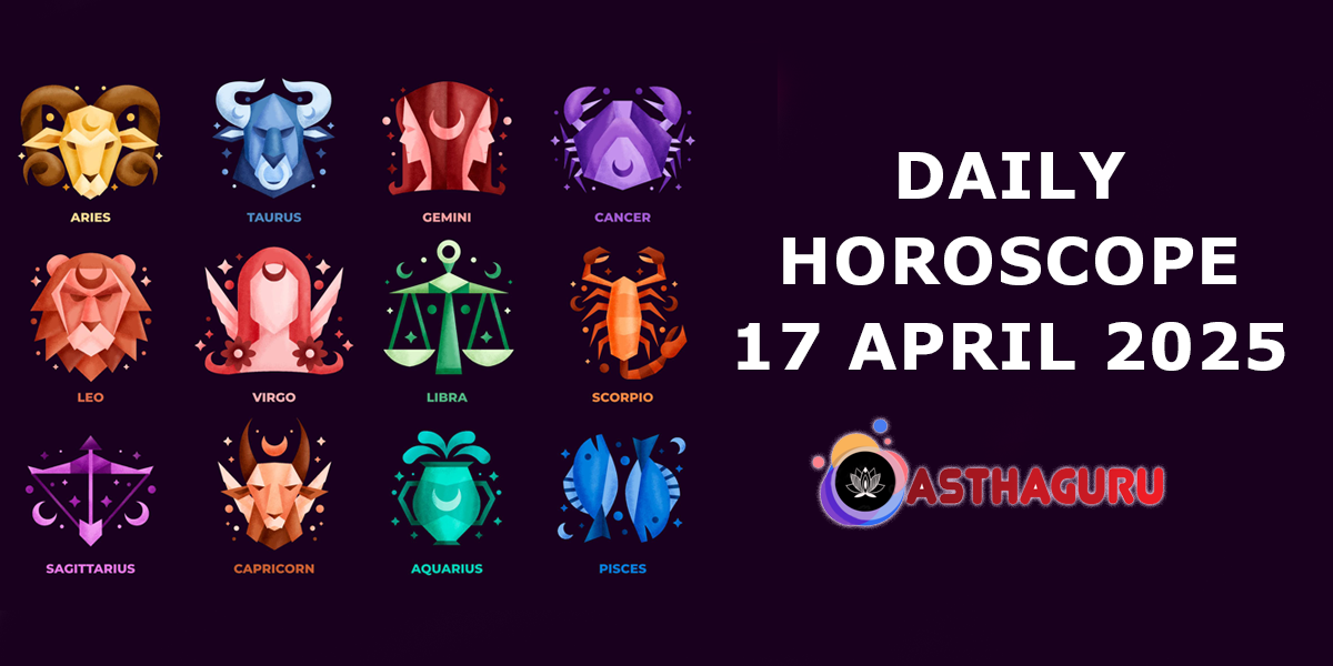 Horoscope Today April 17 2025: Leo and Capricorn signs to get cosmic support