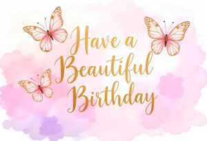 50+ Happy Birthday Wishes to Say It Just Right to your Love