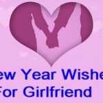 "Heartfelt New Year Wishes for Your Girlfriend" 17 "Heartfelt New Year Wishes for Your Girlfriend"