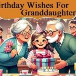 Granddaughter के लिए Birthday Wishes - सबसे अच्छे शुभकामनाएं संदेश